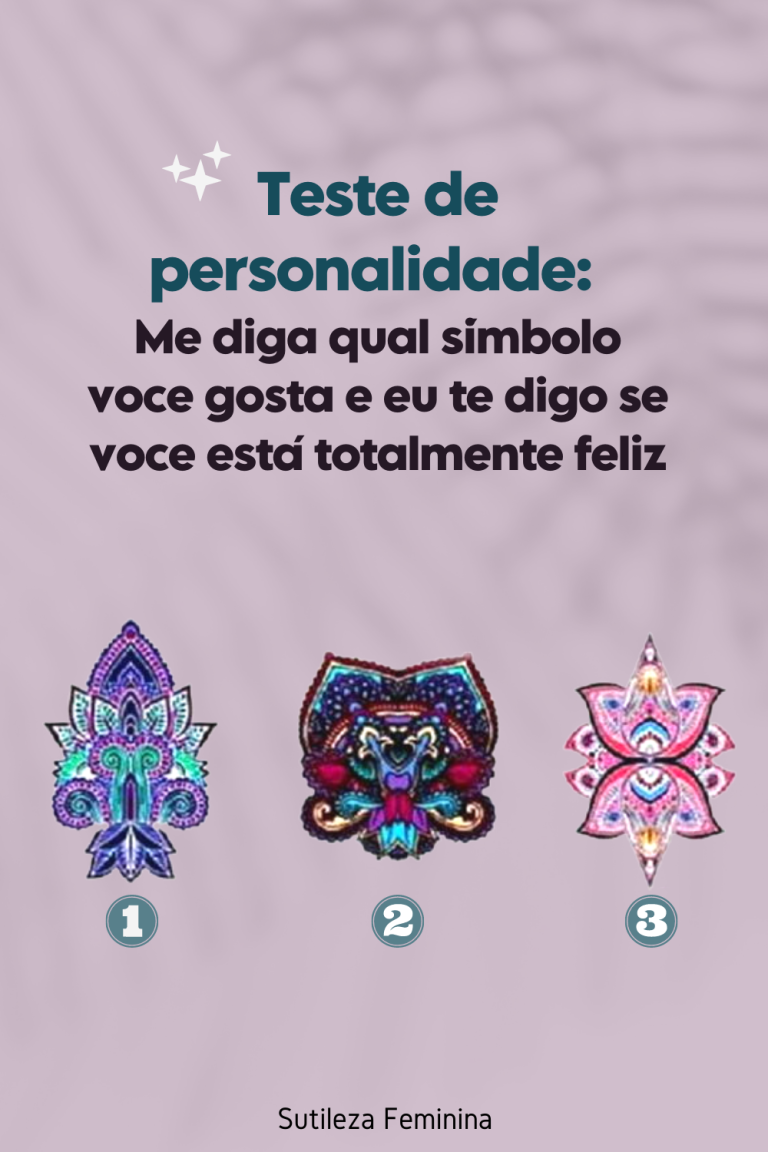 Teste de personalidade Me diga qual símbolo você gosta e eu te digo se